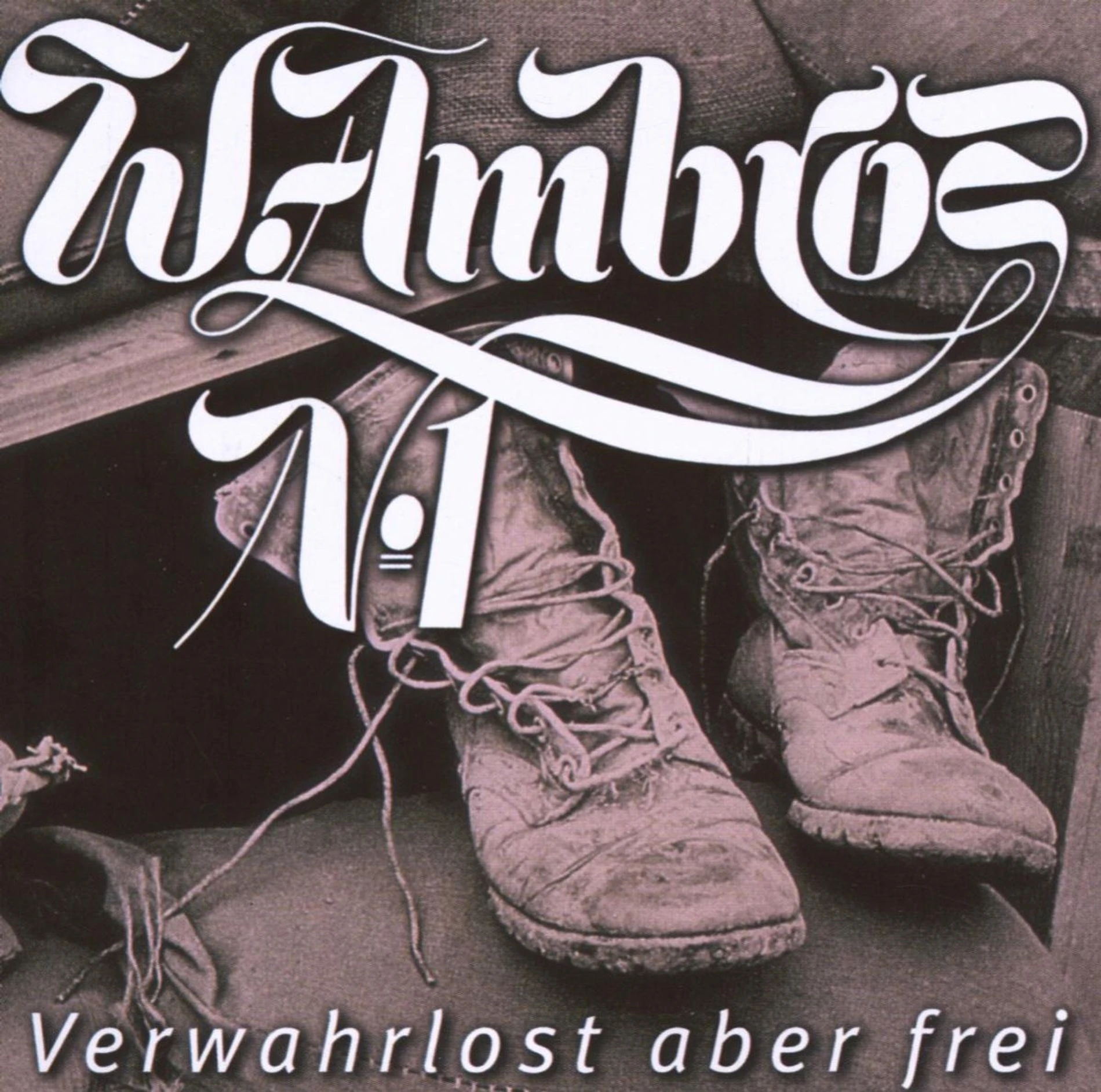 Ambros, Wolfgang - Verwahrlost Aber Frei